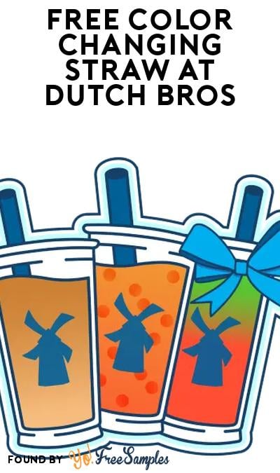 FREE Dutch Bros Color Changing Straw with Drink Purchase January 21st