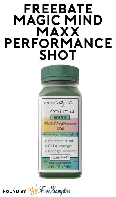 FREEBATE Magic Mind Maxx Performance Shot At Social Nature (Rebate)