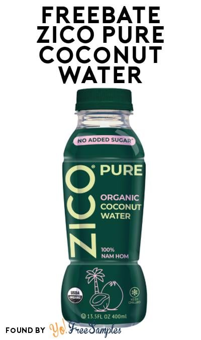 FREEBATE ZICO PURE Coconut Water At Social Nature (Rebate)