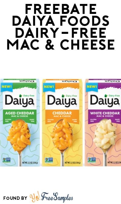 FREEBATE Daiya Foods Dairy-Free Mac & Cheese At Social Nature (Rebate)