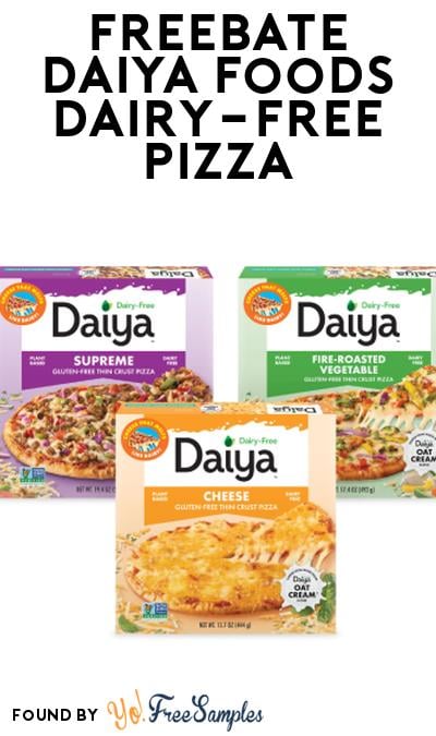 FREEBATE Daiya Foods Dairy-Free Pizza At Social Nature (Rebate)