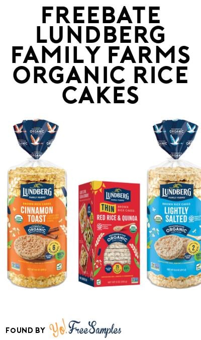 FREEBATE Lundberg Family Farms Organic Rice Cakes At Social Nature (Rebate)