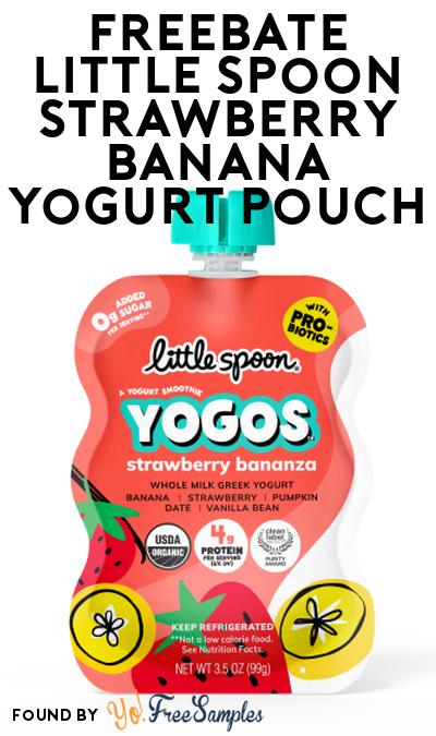FREEBATE Little Spoon Strawberry Banana Yogurt Pouch BOGO BOGO At Social Nature (Rebate)