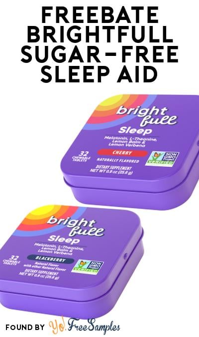 FREEBATE Brightfull Sugar-Free Sleep Aid At Social Nature (Rebate)