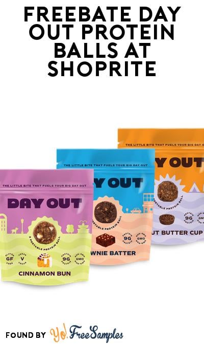 FREEBATE Day Out Protein Balls at ShopRite (WeStock Rebate Required)