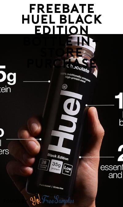 FREEBATE Huel Black Edition Bottle In-Store Purchase (WeStock Rebate Required)